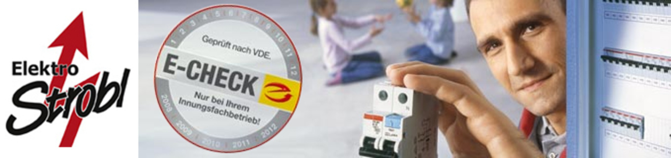 Elektro Strobl zertifzit für den E-Check
